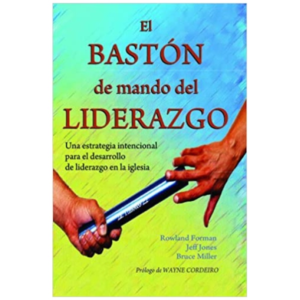 El bastón de mando del liderazgo