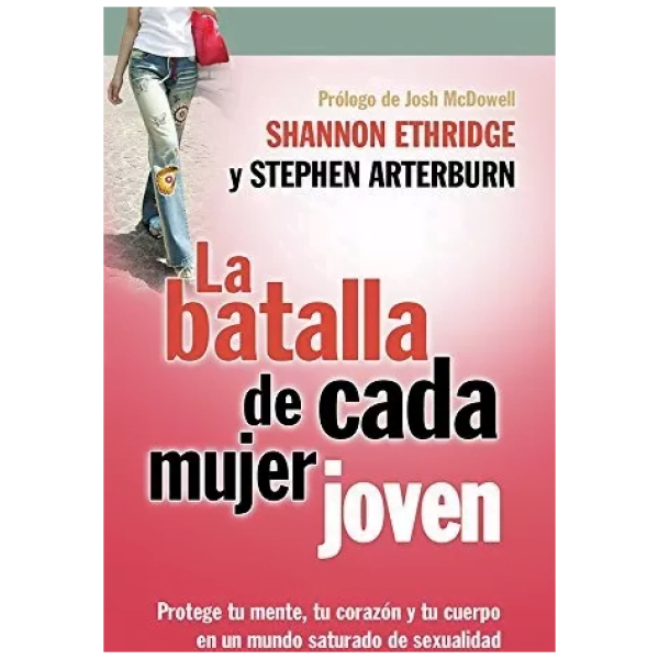 La Batalla De Cada Mujer Joven