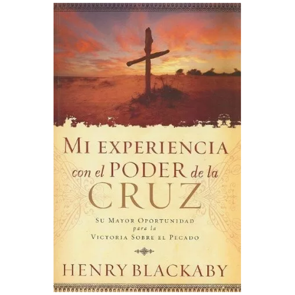 Mi Experiencia Con El Poder De La Cruz