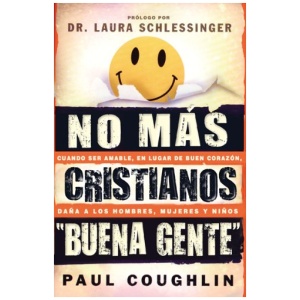 No Mas Cristianos "Buena Gente"