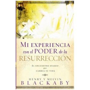 Mi experiencia con el poder de la resurrección