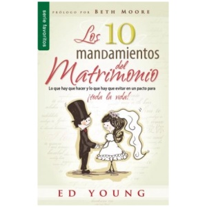 Los 10 Mandamientos del Matrimonio