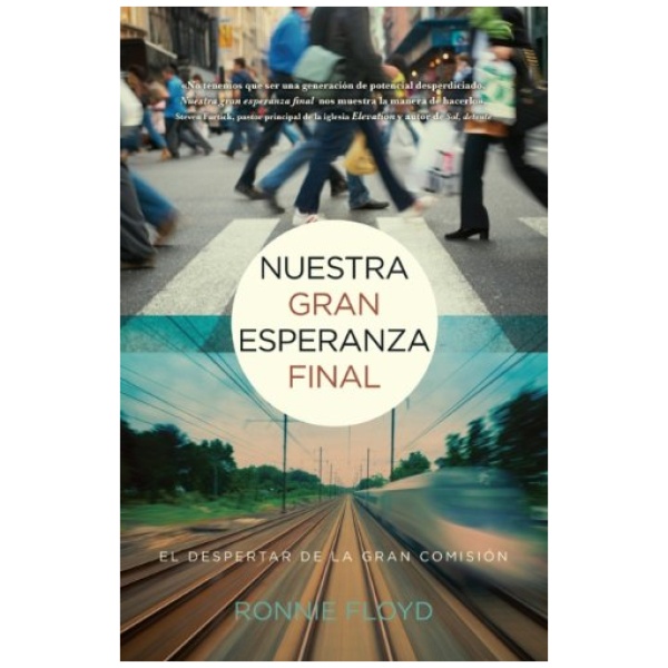 Nuestra Gran Esperanza Final