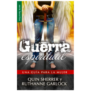 Guerra Espiritual: Una Guía Para la Mujer