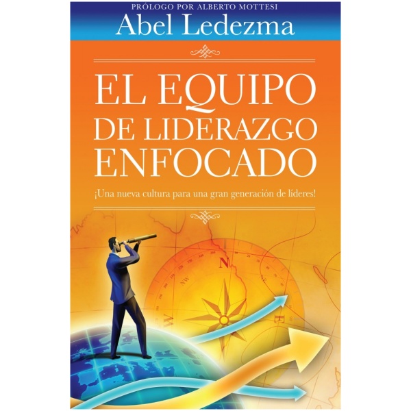 El Equipo de Liderazgo Enfocado - Image 2