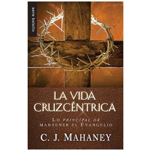 La Vida Cruzcéntrica