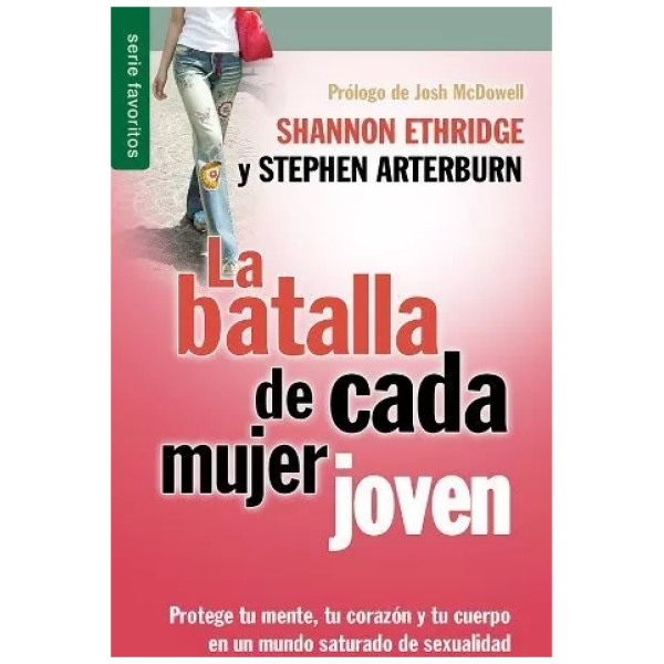 La Batalla de cada mujer joven