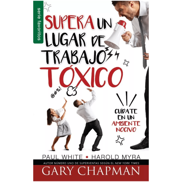 Supera Un Lugar De Trabajo Toxico (bolsillo)