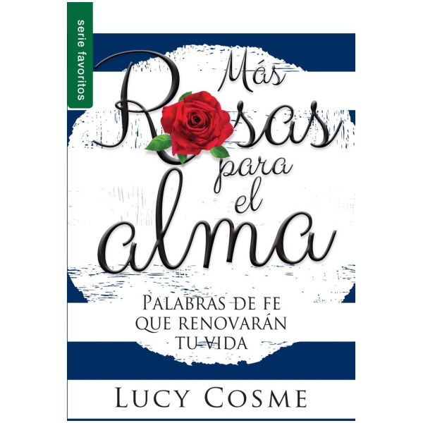 Más Rosas para el Alma