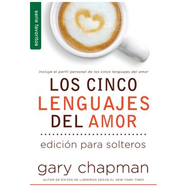 Los cinco lenguajes del amor para solteros