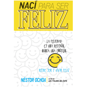 Nací para ser feliz