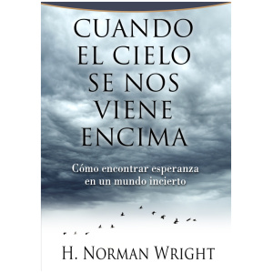 Cuando El Cielo Se Nos Viene Encima