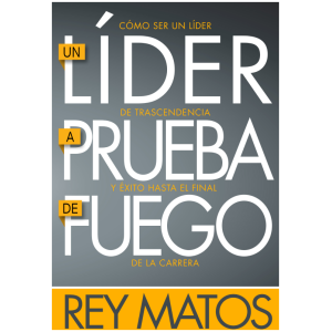 Un Líder A Prueba De Fuego