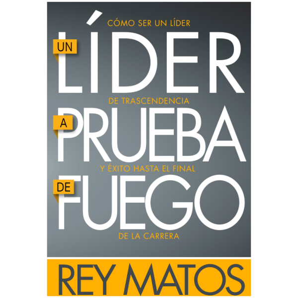 Un Líder A Prueba De Fuego