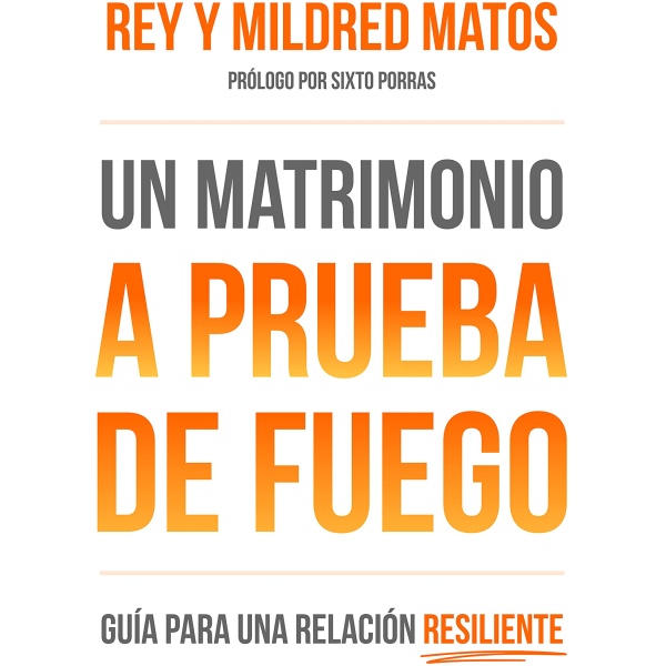 Un Matrimonio a Prueba de Fuego