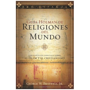 Guía Holman de Religiones del Mundo