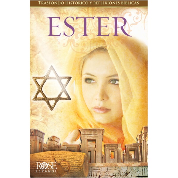 Ester, Trasfondo histórico y reflexiones bíblicas