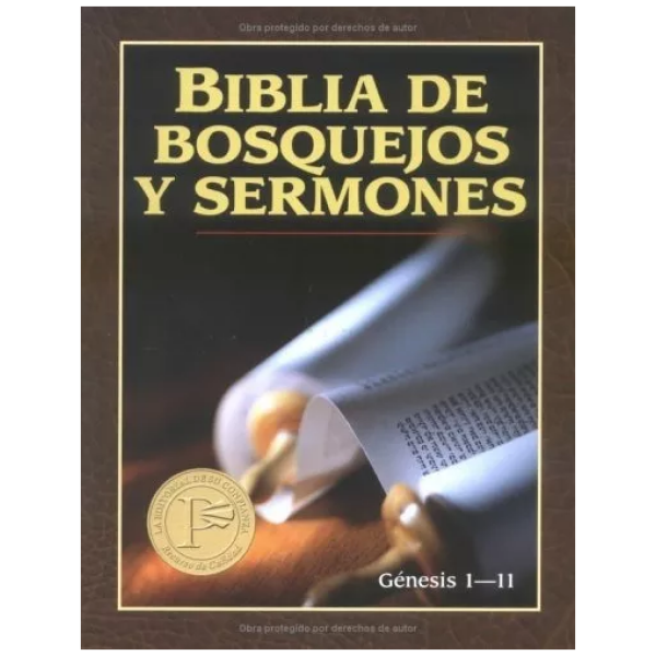 Biblia De Bosquejos Y Sermones: Génesis 1 - 11