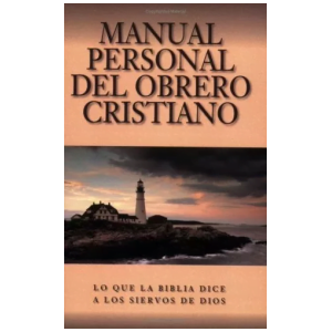 Manual Personal Del Obrero Cristiano