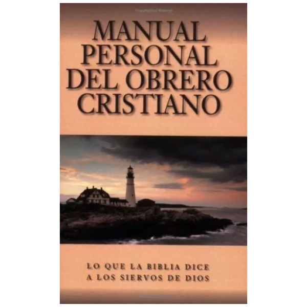 Manual Personal Del Obrero Cristiano