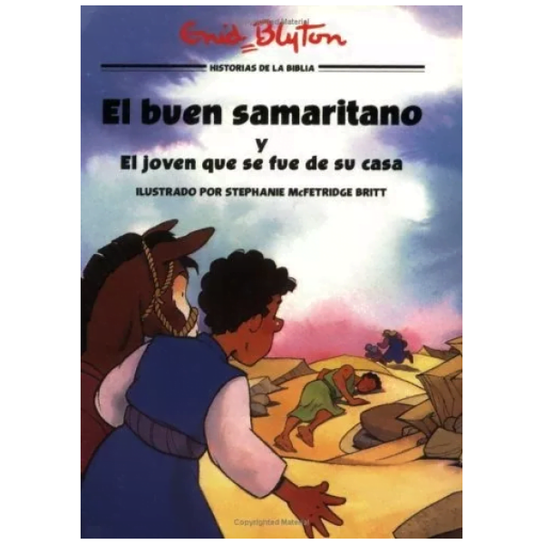 El Buen Samaritano Y El Joven Que Se Fue De La Casa