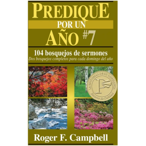 Predique Por Un Año No.7