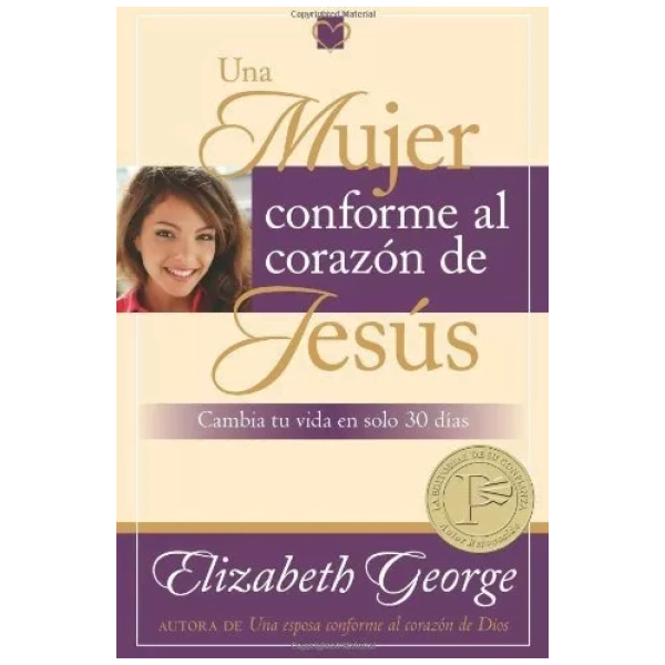 Una Mujer Conforme Al Corazón De Jesús