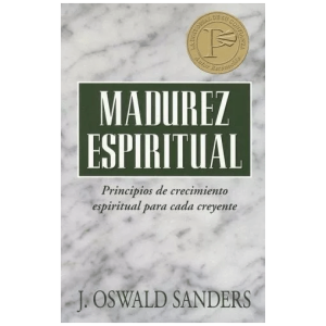 Madurez Espiritual: Principios De Crecimiento Espiritual...