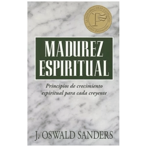 Madurez Espiritual: Principios De Crecimiento Espiritual...