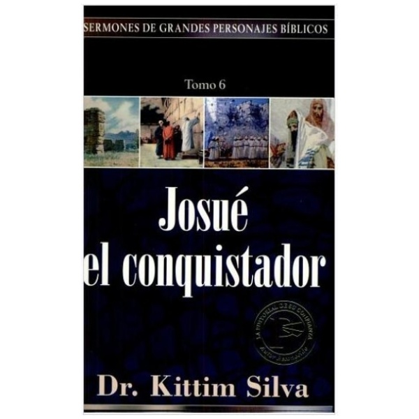 Josué El Conquistador - Tomo 6