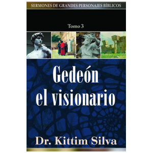 Gedeón El Visionario