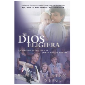 Si Dios Eligiera