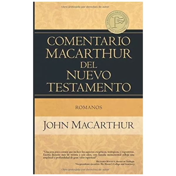 Comentario Macarthur Del Nuevo Testamento: Romanos