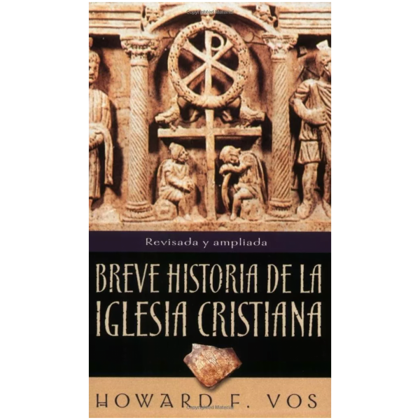 Breve Historia De La Iglesia Cristiana