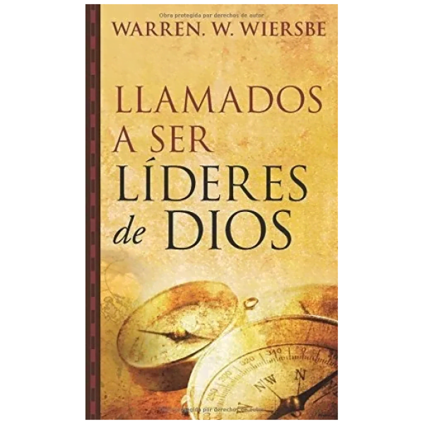Llamados A Ser Líderes De Dios