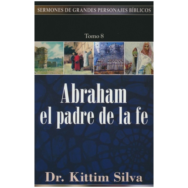 Abraham, el padre de la fe