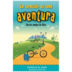 La Oración es una aventura