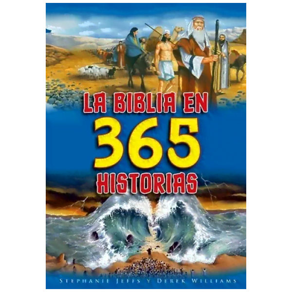 La Biblia En 365 Historias