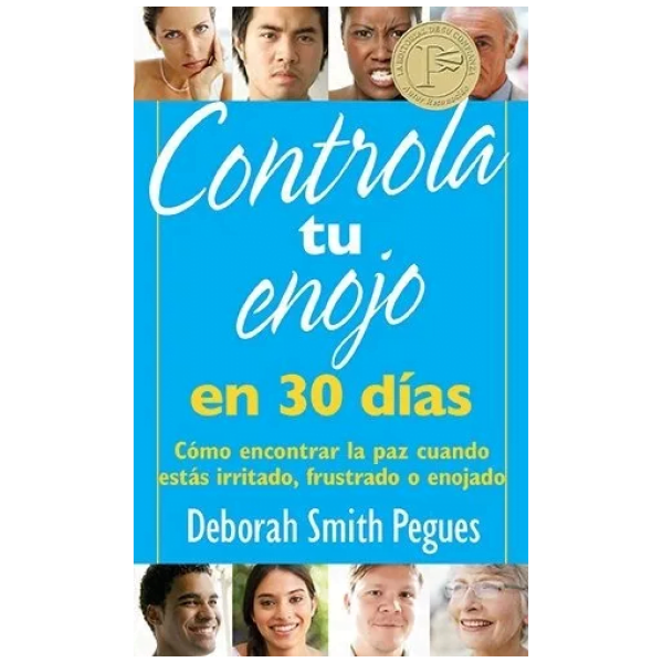 Controla Tu Enojo En 30 Días