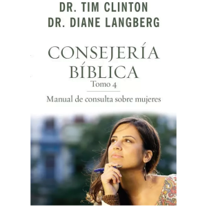Consejería Bíblica 4 - Manual De Consulta Sobre Mujeres