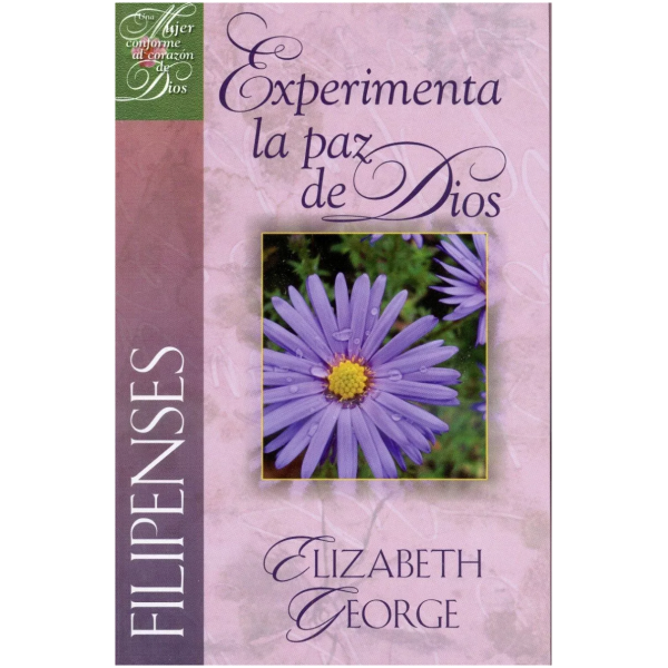 Experimenta La Paz De Dios - Filipenses