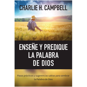 Enseñe Y Predique La Palabra De Dios