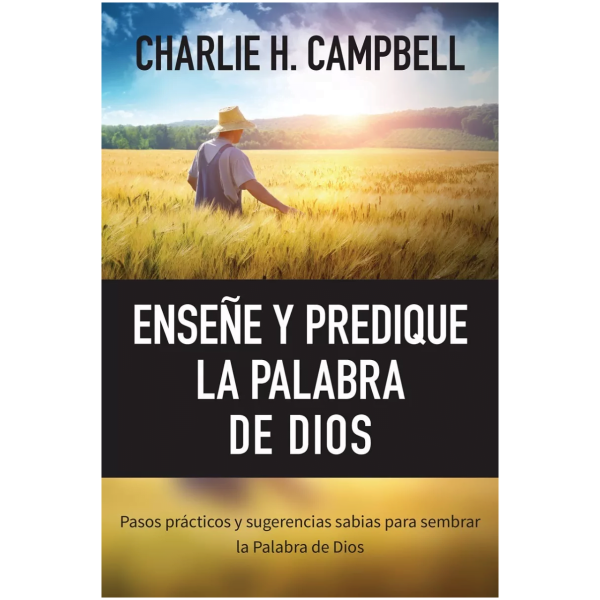 Enseñe Y Predique La Palabra De Dios