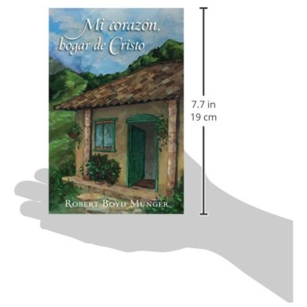 Mi corazón, hogar de Cristo