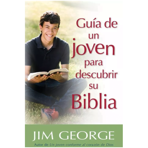 Guía De Un Joven Para Descubrir Su Biblia