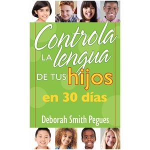 Controla la lengua de tus hijos en 30 días