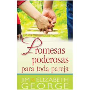 Promesas Poderosas Para Toda Pareja