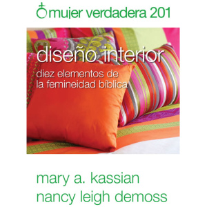 Mujer Verdadera 201: Diseño Interior
