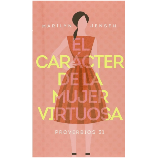 El Carácter De La Mujer Virtuosa, Bolsillo