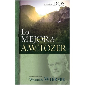 Lo Mejor de A.W. Tozer, Libro dos